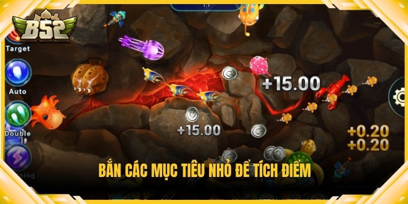 Bắn các mục tiêu nhỏ để tích điểm