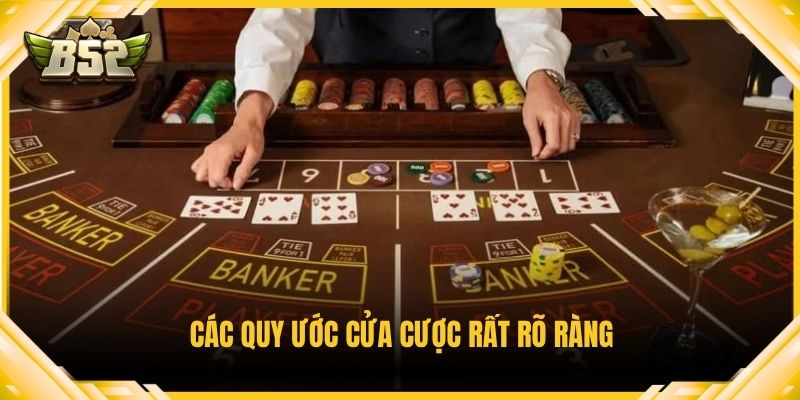 Các quy ước cửa cược rất rõ ràng
