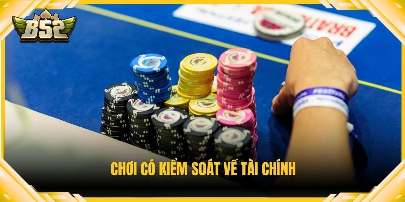 Chơi có kiểm soát về tài chính