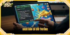Hack bắn cá đổi thưởng